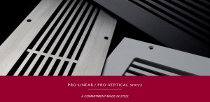 Pro-Linear & Pro-Vertical Series